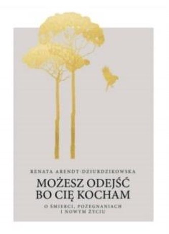 Możesz odejść, bo Cię kocham w.2021 Możesz odejść, bo Cię kocham w.2021