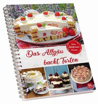 Das Allgäu backt Torten
