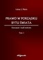 Prawo w porządku bytu świata... T.1