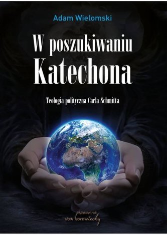 W poszukiwaniu Katechona W poszukiwaniu Katechona