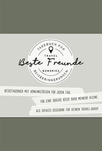 GuideMe TravelMemories \"Beste Freunde\": Reisetagebuch für Freunde (Selberschreiben/Geschenk) mit inspirierenden Fragen für jeden