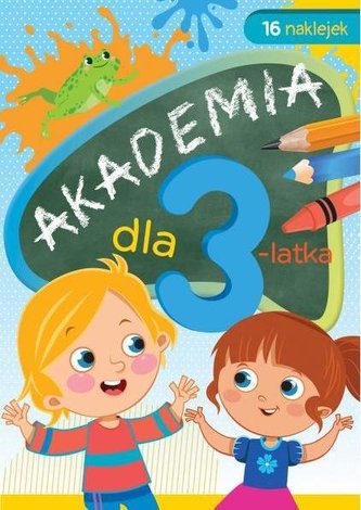 Akademia dla 3-latka Akademia dla 3-latka