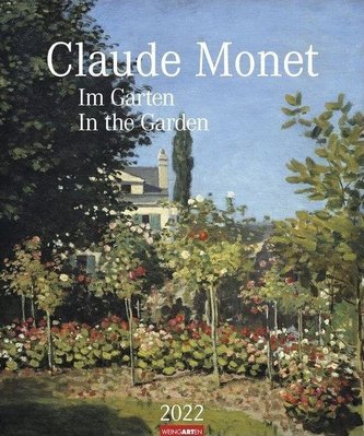 Claude Monet Im Garten Kalender 2022