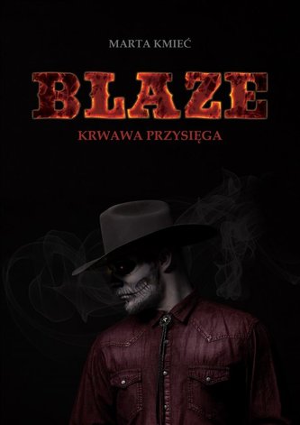 Blaze. Krwawa przysięga Blaze. Krwawa przysięga