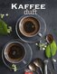 Kaffeeduft Kalender 2022