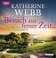 Besuch aus ferner Zeit