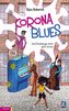 Corona-Blues