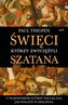 Święci, którzy zwyciężyli Szatana. 17 wojowników