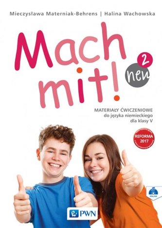 Mach mit! 2 neu Materiały ćwiczeniowe do kl. V