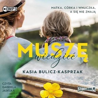 Muszę wiedzieć audiobook Muszę wiedzieć audiobook