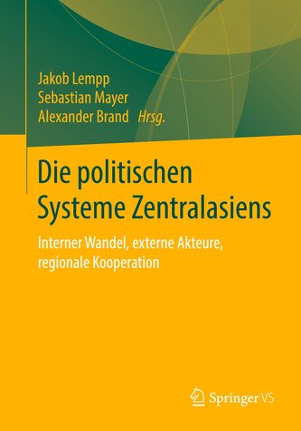Die politischen Systeme Zentralasiens