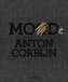 Anton Corbijn: Mood/Mode