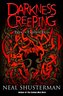 Darkness Creeping: Twenty Twisted Tales