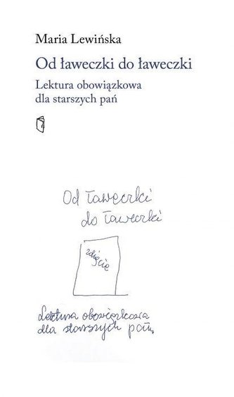 Od ławeczki do ławeczki Od ławeczki do ławeczki