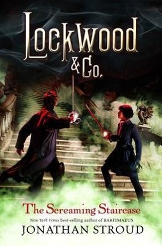 Lockwood & Co. the Screaming Staircase