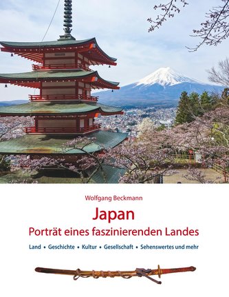 Japan  Porträt eines faszinierenden Landes