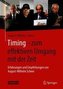 Timing - zum effektiven Umgang mit der Zeit