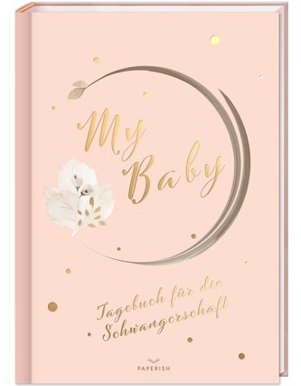 My Baby - Tagebuch für die Schwangerschaft