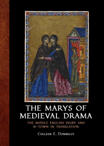 The Marys of Medieval Drama