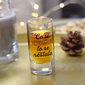 HOUSEDECOR Panáková sklenice - \"Co si nepamatuju, to se nestalo.\"