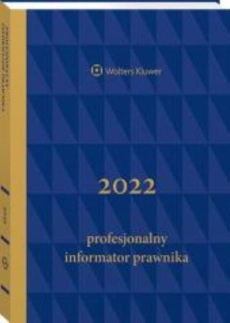 Profesjonalny Informator Prawnika 2022 B5