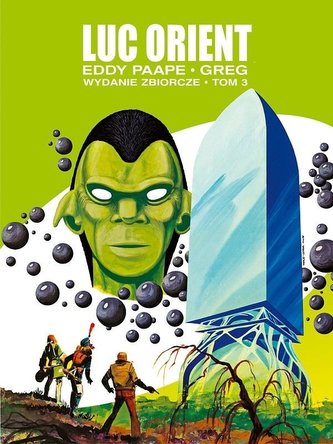 Luc Orient - wydanie zbiorcze. Tom 3