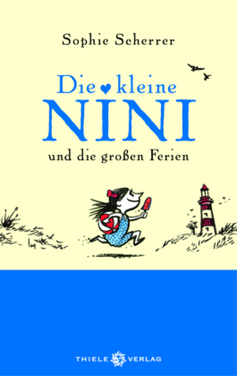 Die kleine Nini und die großen Ferien