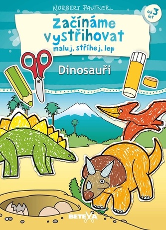 Začínáme vystřihovat - Dinosauři