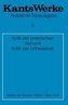 Kritik der praktischen Vernunft. Kritik der Urteilskraft