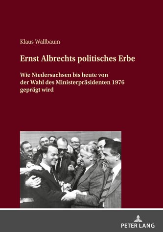 Ernst Albrechts politisches Erbe