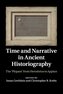 Time and Narrative in Ancient Historiography