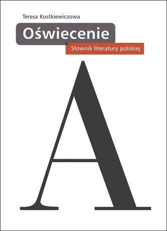 Słownik literatury polskiej. Oświecenie