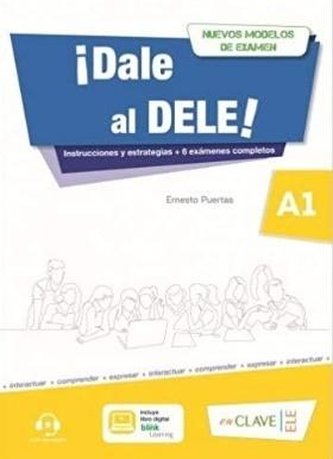 Dale al DELE A1 książka + wersja cyfrowa + online Dale al DELE A1 książka + wersja cyfrowa + online