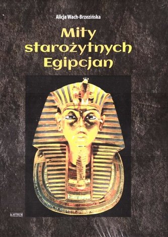 Mity starożytnych Egipcjan TW w.2