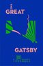 The Great Gatsby: The Authorized Edition