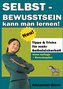 Selbstbewusstsein kann man lernen!