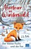 Abenteuer im Wunderwald - Der kleine Fuchs und die Fee