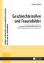 Geschlechterrollen und Frauenbilder