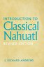 Introduction to Classical Nahuatl