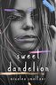 Sweet Dandelion