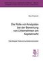Die Rolle von Analysten bei der Bewertung von Unternehmen am Kapitalmarkt