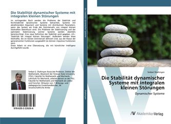 Die Stabilität dynamischer Systeme mit integralen kleinen Störungen
