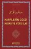 Harflerin Gücü Havas ve Vefk Ilmi