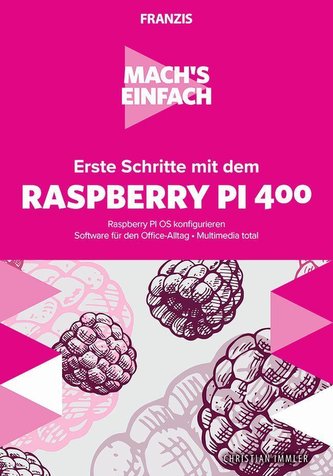 Mach's einfach: Erste Schritte mit Raspberry Pi 400