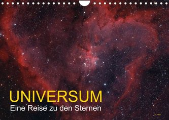 Universum - Eine Reise zu den Sternen (Wandkalender 2022 DIN A4 quer)