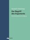 Der Begriff des Arguments