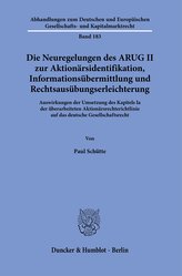 Die Neuregelungen des ARUG II zur Aktionärsidentifikation, Informationsübermittlung und Rechtsausübungserleichterung.