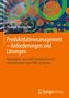 Produktdatenmanagement - Anforderungen und Lösungen