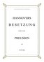 Hannovers Besetzung durch die Preussen im Juni 1866