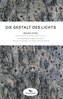 Die Gestalt des Lichts
